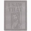 Knitted blanket featuring the phrase “I Saw That” above a portrait of Jesus, worked in garter stitch against a stockinette background. The blanket has a textured border framing the religious design. The portrait is shown holding a shepherd’s staff with large text above, suitable for Christians, teens, and adults.