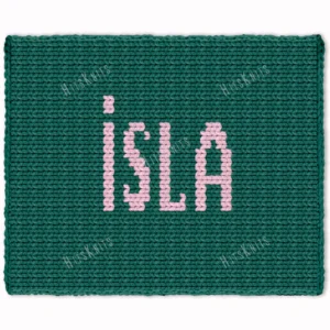 Isla Name Blanket Knitting Pattern showing the custom name Isla in blush pink cursive lettering with a long flourish underneath, set on a deep forest green background, worked in jumbo yarn colorwork with 2 colors: Forest and Blush.